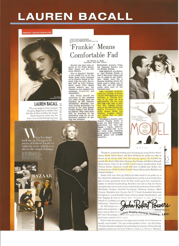 Lauren Bacall - a legacy of John Robert Powers