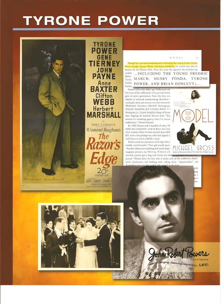 Tyrone Power - a legacy of John Robert Powers