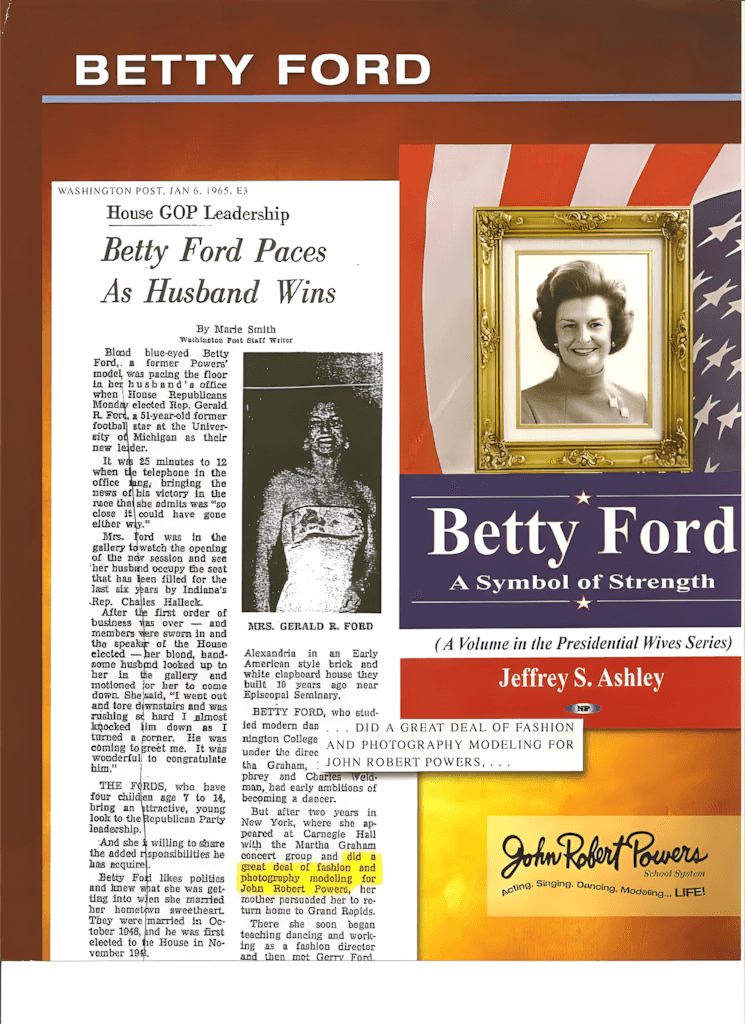 Betty Ford - a legacy of John Robert Powers