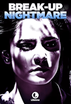 Break up Nightmare - a movie with Celesta DeAstis